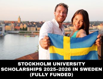 Stockholm University Scholarships 2025–2026 in Sweden (Fully Funded & Partial Awards)