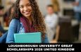 Loughborough University GREAT Scholarships 2026 United Kingdom