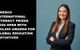 UNESCO International Literacy Prizes 2026 Open with $30,000 Awards for Global Education Initiatives