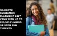 USA Hertz Foundation Fellowship 2027 Opens with Up to $250,000 Funding for STEM PhD Students