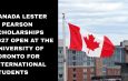 Canada Lester B. Pearson Scholarships 2027 Open at the University of Toronto for International Students